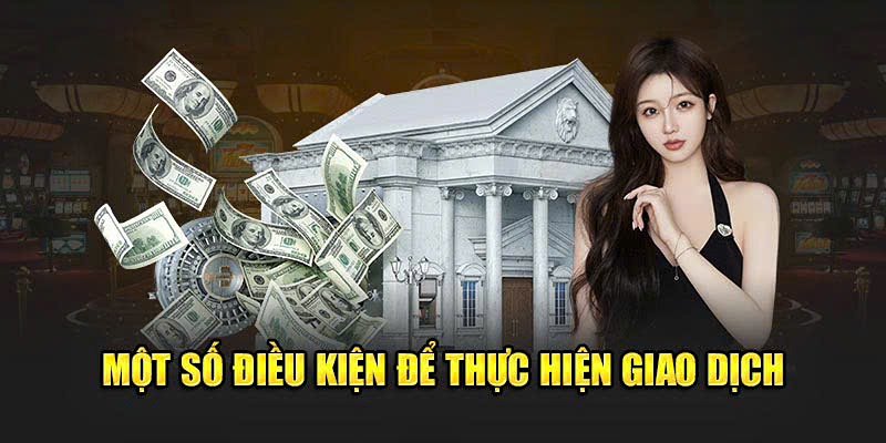Điều kiện cần thỏa mãn để yêu cầu rút tiền BK8